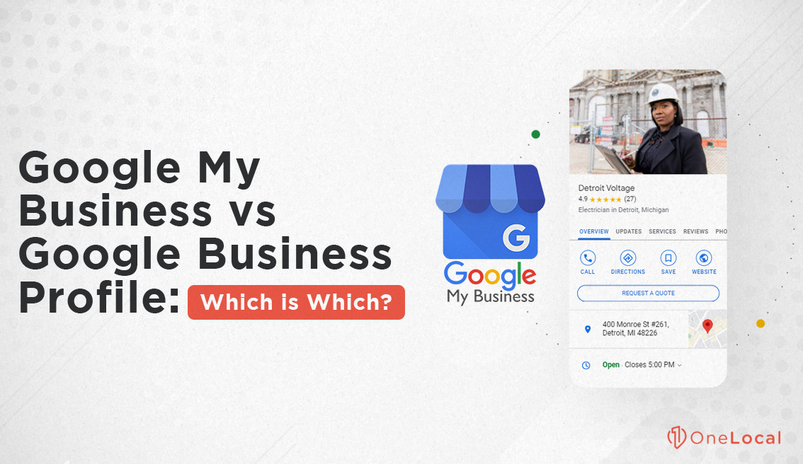 Google My Business vs Google Business Profile
